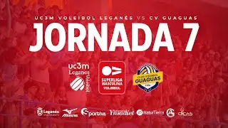 SUPERLIGA MASCULINA | Jornada 7 - UC3M Voleibol Leganés vs CV Guaguas