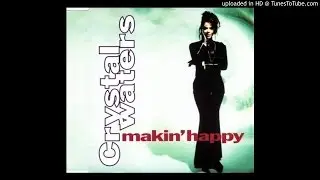 Crystal Waters - Makin' Happy (Hurley's Happy House Mix 12