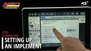 How To: Set Up an Implement | AFS Connect 1200 Display | Staying Connected with Birkey's