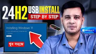 Windows 11 24H2 Setup | How to Download and Install Windows 11 24H2 on Any PC with Bootable USB!