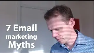 The truth about sending emails - 7 Email Marketing Myths