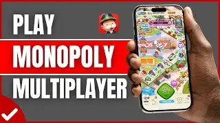 How To Play Monopoly GO Multiplayer (2025)