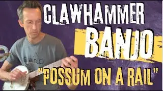 Clawhammer Banjo Tune and Tab: 