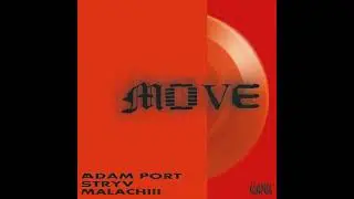 Adam Port & Stryv - Move [DFX acapellas]
