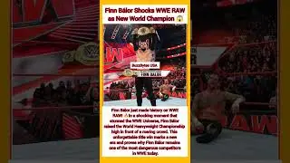 Finn B&aacute;lor Shocks WWE RAW as New World Champion 😱#wwe #wweshorts #aew #usa #viralvideo #wrestling