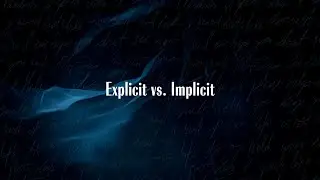 Explicit vs. Implicit &mdash; Stop Mixing These Up! | Simple Grammar Tip #95