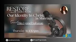 Restore: Our Identity In Christ - Marriage