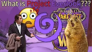 What actually is Project Everlook???