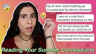 Exposing Your WILD Summer Secrets + Confessions (the tea!) | Just Sharon