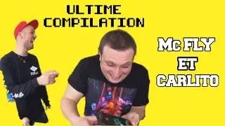MCFLY&CARLITO : LA COMPILATION ULTIME !