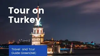 Travel in Turkey  with Green DMC Travel