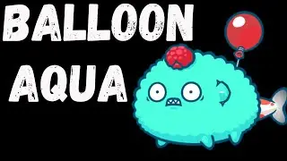 BALLOON AQUA | AXIE INFINITY SEASON 20 META | AQUA, BEAST, PLANT