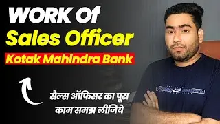 𝐖𝐨𝐫𝐤 𝐎𝐟 𝐒𝐚𝐥𝐞𝐬 𝐎𝐟𝐟𝐢𝐜𝐞𝐫𝐬, 𝐖𝐨𝐫𝐤 𝐎𝐟 𝐒𝐚𝐥𝐞𝐬 𝐎𝐟𝐟𝐢𝐜𝐞𝐫𝐬 𝐈𝐧 𝐊𝐨𝐭𝐚𝐤 𝐌𝐚𝐡𝐢𝐧𝐝𝐫𝐚 𝐁𝐚𝐧𝐤, 𝐙𝐃 𝐭𝐚𝐥𝐤𝐬 🚨