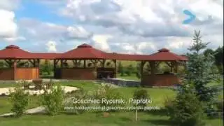 Gościniec Rycerski Paprotki k/ Giżycka, ScreenProject - Prezentacje Filmowe