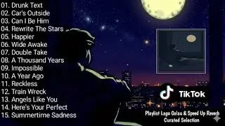 [TANPA IKLAN] Top Playlist Speed up& reverb 