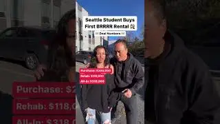 Seattle Student Buys First BRRRR Rental Property #realestateinvesting