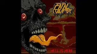 Fatal Collapse - Hell Is Here (EP, 2023)