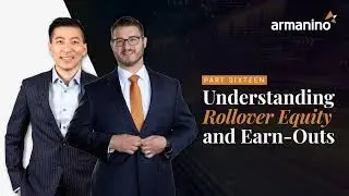 Exit Planning for Business Owners: Understanding Rollover Equity and Earn Outs