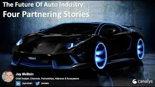 Future of Auto Industry - Jay McBain - Canalys