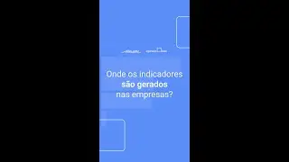 Onde os indicadores s&atilde;o gerados nas empresas? - Pesquisa de Maturidade de Gest&atilde;o 2021 #Shorts