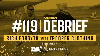 Valken Debrief Airsoft Live Show #119 - Trooper Clothing