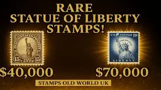 Rare Statue of Liberty Stamps Worth $70,000! | 15&cent; & 8&cent; US Postage Stamp Value