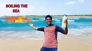 Boiling The ocean.!|கடல் நீரை கொதிக்க வைத்தால் என்ன நடக்கும்|Crazy Test How Much Salt in Sea Water