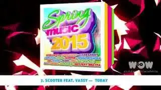 Spring Music 2015 - minimix, главные хиты этой весны на WOW TV
