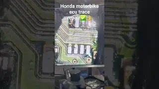 Honda motorbike ecu trace repair👌✅️