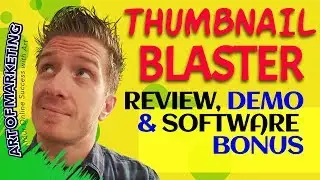 Thumbnail Blaster Review 🚀 Demo 🚀 SOFTWARE Bonuses 🚀🚀🚀