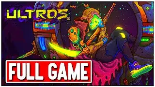 ULTROS Gameplay Walkthrough FULL GAME - No Commentary + Ending