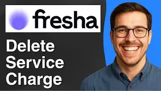How to delete service charge on Fresha [2025 Easy Guide]
