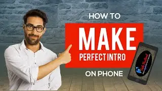How to make perfect intro by Android bangla || Tech Festival