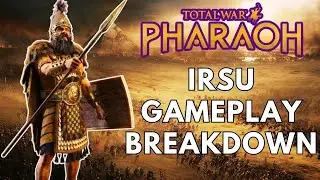 Total War: PHARAOH | Irsu Gameplay Breakdown | My Analysis