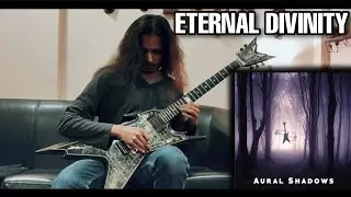 ETERNAL DIVINITY | Guitar Playthrough by Malhar Godbole | From the Ep. Aural Shadows