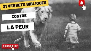 31 versets  Biblique contre la peur