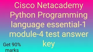Cisco Netacademy Python Programming language essential-1 module-4 test answer key