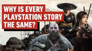 I&rsquo;m Getting Bored of Every PlayStation Game Telling the Same Story