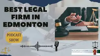 Top Real-Estate Law Firm | Best Legal Firm in Edmonton