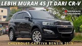 Chevrolet Captiva 2.4 Bensin A/T 2015 (FL2) Lebih Murah Dari Honda CR-V-  Review indonesia Sold‼️