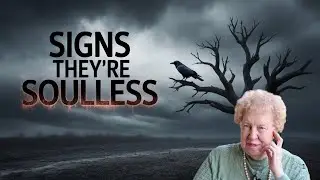 Some People You Love Have No Soul &mdash; Dolores Cannon&rsquo;s 3 Hidden Signs!