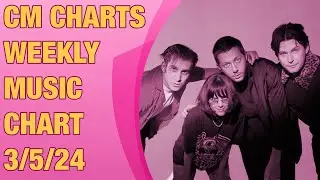 CM Charts Weekly Music Chart Top 10 3/5/24 (Week 276)