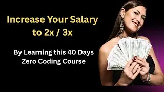 Increase Your Salary 2x / 3x in 40 Days | Become a Business Analyst | No Coding Needed