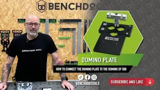 The Benchdog Tools Domino Plate - How To Connect The Domino Plate to the Domino DF 500