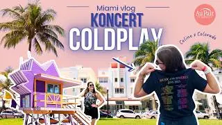 Miami + koncert Coldplay | Spełnianie marzeń na programie Au Pair | Celine z Kolorado