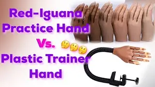 Red Iguana Practice Hand Vs. Nail Trainer Hand