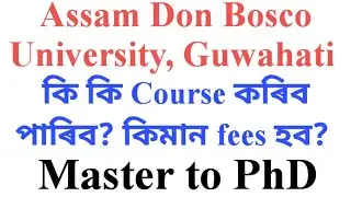 Assam Don Bosco University courses offered and fees structure