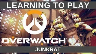 PLAY OF THE GAME // Learning Overwatch - Junkrat