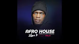 AFRO HOUSE LA MIX VOL.01 ANIFO MUSSAGY MADE IT.