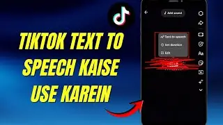TikTok Text To Speech Kaise Use Karein | Text Ko Voice Mein Convert Karne Ka Easy Tareeqa